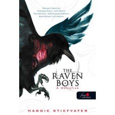 The raven boys - A Hollófiúk    12.95 + 1.95 Royal Mail